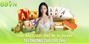 tool baccarat bat mi ve vu khi toi thuong cua cao thu 10 11zon TOOL BACCARAT