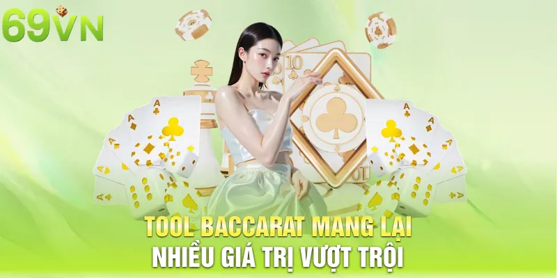 tool baccarat mang lai nhieu gia tri vuot troi 11 11zon Tool Baccarat mang lại nhiều giá trị vượt trội