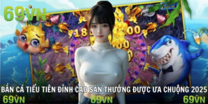 ban ca tieu tien bắn cá tiểu tiên